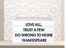 Load image into Gallery viewer, “ Love all, trust a few do wrong to none -Shakespeare &quot; - Quote book set / Blank Page Books  - Home decor - Coffee Table Books