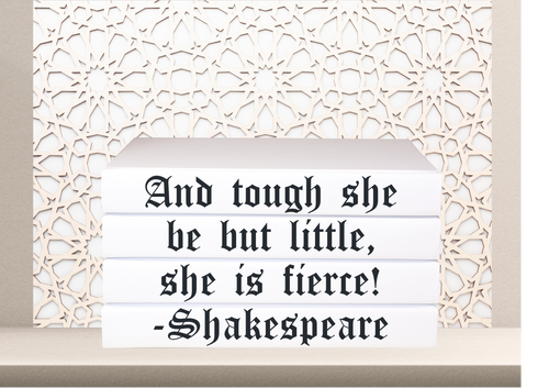 And tough she be but little, she is fierce ! -Shakespeare quote home decor books , CUsTOM handmade BOOKS,  made to order , decorative books with blank pages , personalised  bespoke books unique gift decor , memory books , custom journals , stylish  Unique office decor , Handmade office decor , Colorful Handmade home decor , Customizable books , 