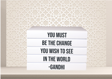 Load image into Gallery viewer, “ You must be the change you wish to see in the world - Gandhi &quot; - Quote book set / Blank Page Books  - Home decor - Coffee Table Books