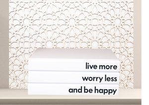 " Live more worry less and be happy " - Quote book set / Blank Page Books  - Home decor - Coffee Table Books