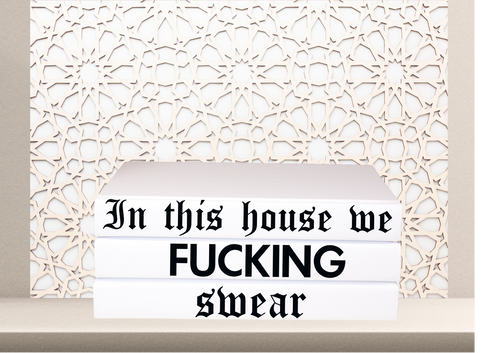 In this house we fucking swear  - HOME DECOR RUDE FUNNY QUOTE BOOKS , GIFT FOR HER , GIFT FOR HIM , MANCAVE DECOR , CUsTOM handmade BOOKS,  made to order , decorative books with blank pages , personalised  bespoke books unique gift decor , memory books , custom journals , stylish  Unique office decor , Handmade office decor , Colorful Handmade home decor , Customizable books , 