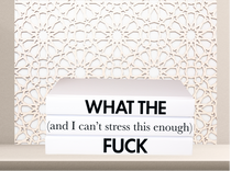 Load image into Gallery viewer, Quote Home Decor book set “ what the fuck  &quot;Blank Page Books  - Rude Funny Coffee Table Books