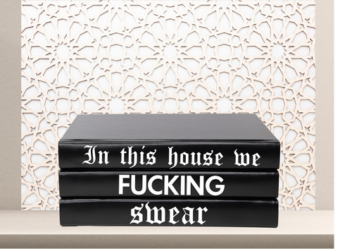 In this house we fucking swear - HOME DECOR RUDE FUNNY QUOTE BOOKS , GIFT FOR HER , GIFT FOR HIM , MANCAVE DECOR , CUsTOM handmade BOOKS, made to order , decorative books with blank pages , personalised bespoke books unique gift decor , memory books , custom journals , stylish Unique office decor , Handmade office decor , Colorful Handmade home decor , Customizable books ,