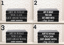 Load image into Gallery viewer, &quot; Art is what you can get away with - Andy Warhol &quot; - Quote book set / Blank Page Books  - Home decor - Coffee Table Books