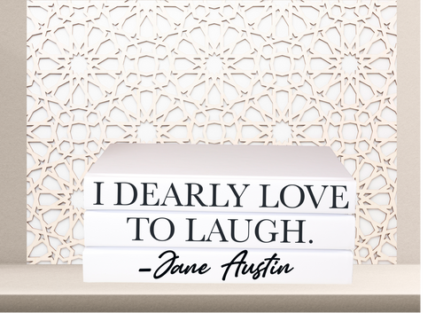 Quote Home Decor book set “  I dearly love to laugh - Jane Austin 