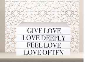 GIVE LOVE , LOVE DEEPLY , FEEL LOVE , LOVE OFTEN HOME DECOR QUOTE BOOKS , CUsTOM handmade BOOKS,  made to order , decorative books with blank pages , personalised  bespoke books unique gift decor , memory books , custom journals , stylish  Unique office decor , Handmade office decor , Colorful Handmade home decor , Customizable books , 