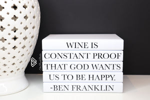 wine is constant proof that god wants us to be happy books , CUsTOM handmade BOOKS, made to order , decorative books with blank pages , personalised bespoke books unique gift decor , memory books , custom journals , stylish Unique office decor , Handmade office decor , Colorful Handmade home decor , Customizable books , wine lovers gift , kitchen bar decor , ben Franklin quote