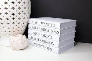"If you want to achieve greatness stop asking for permission - anonymous" - Quote book set / Blank Page Books  - Home decor - Coffee Table Books