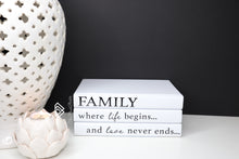 Load image into Gallery viewer, &quot;FAMILY where life begins and love never ends &quot; - Quote book set / Blank Page Books  - Home decor - Coffee Table Books