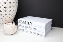 Load image into Gallery viewer, &quot;FAMILY where life begins and love never ends &quot; - Quote book set / Blank Page Books  - Home decor - Coffee Table Books