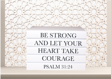 Load image into Gallery viewer, Be strong and let your heart take courage - PSALM 31:24 QUOTE DECOR BOOKS FOR HOME , RELIGIOUS BOOKS , Blank notebooks  , Trendy Coffee table  book decor , Book stack decor , Interior design books , Bookshelf styling , Display Fashion books , designer books , Ornamental Blank journals for decoration  , Modern shelf decor , travel agent decor , theposhbible  , Holiday books , Chanel tom ford Gucci book gift